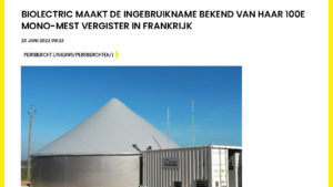 Nieuws_Artikels_BIOLECTRIC MAAKT DE INGEBRUIKNAME BEKEND VAN HAAR 100E MONO-MEST VERGISTER IN FRANKRIJK - Het Ondernemersbelang_Thumbnail